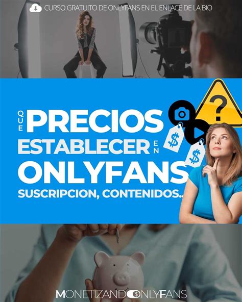 precio de suscripcion de onlyfans|Cómo definir paquetes y precios para OnlyFans